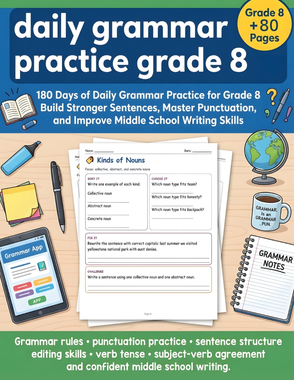 Daily Grammar Practice Grade 8: 180 Days of Daily Grammar Practice for Middle School | 8th Grade Grammar Workbook with Punctuation Practice, Sentence ... Activities, and Writing Skills Builders