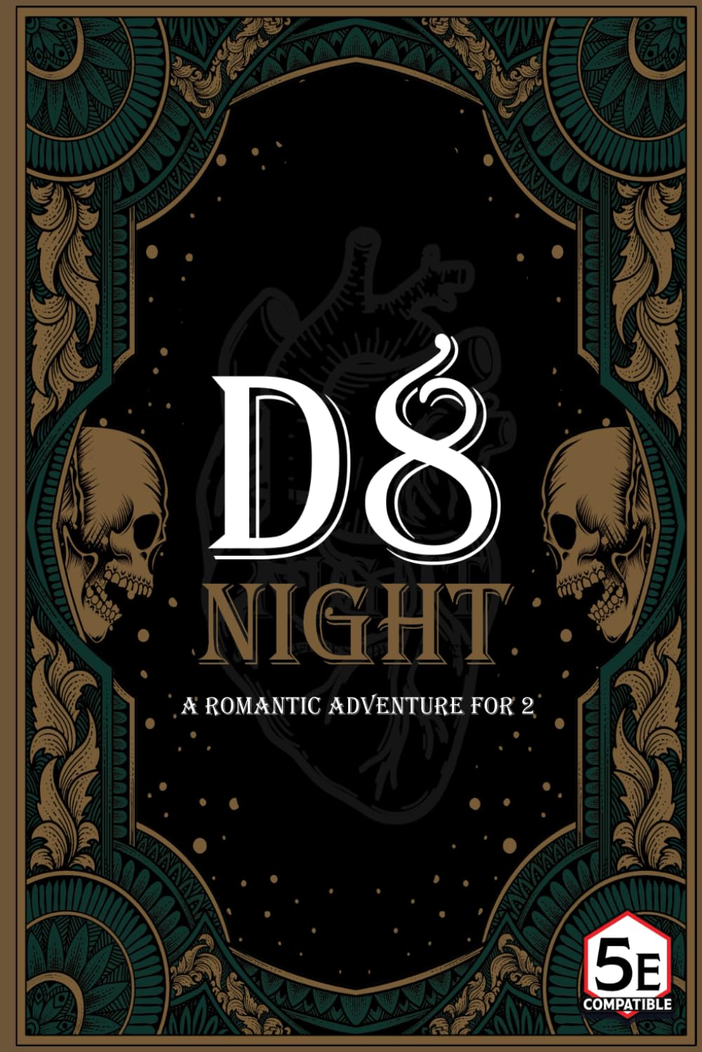 d8 Night: A Romantic D&D Adventure for 2 (D&D 5e One Shots)