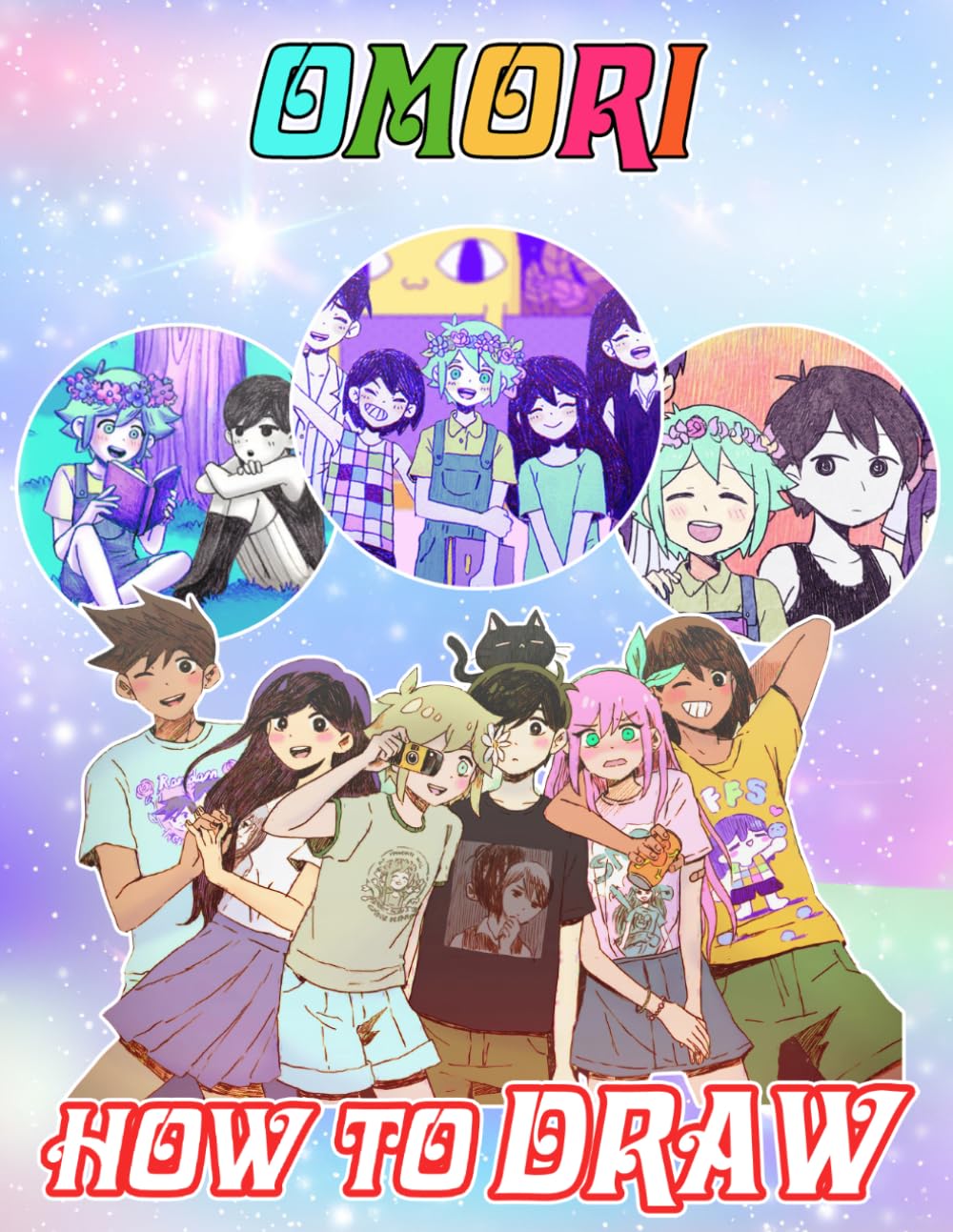 How To Draw Omori's: Easy Step-by-Step, Drawing Guide for Beginners (Easy Drawing for Kids), Great Gifts For Adults To Chill, Unwind, And Relieve Stress