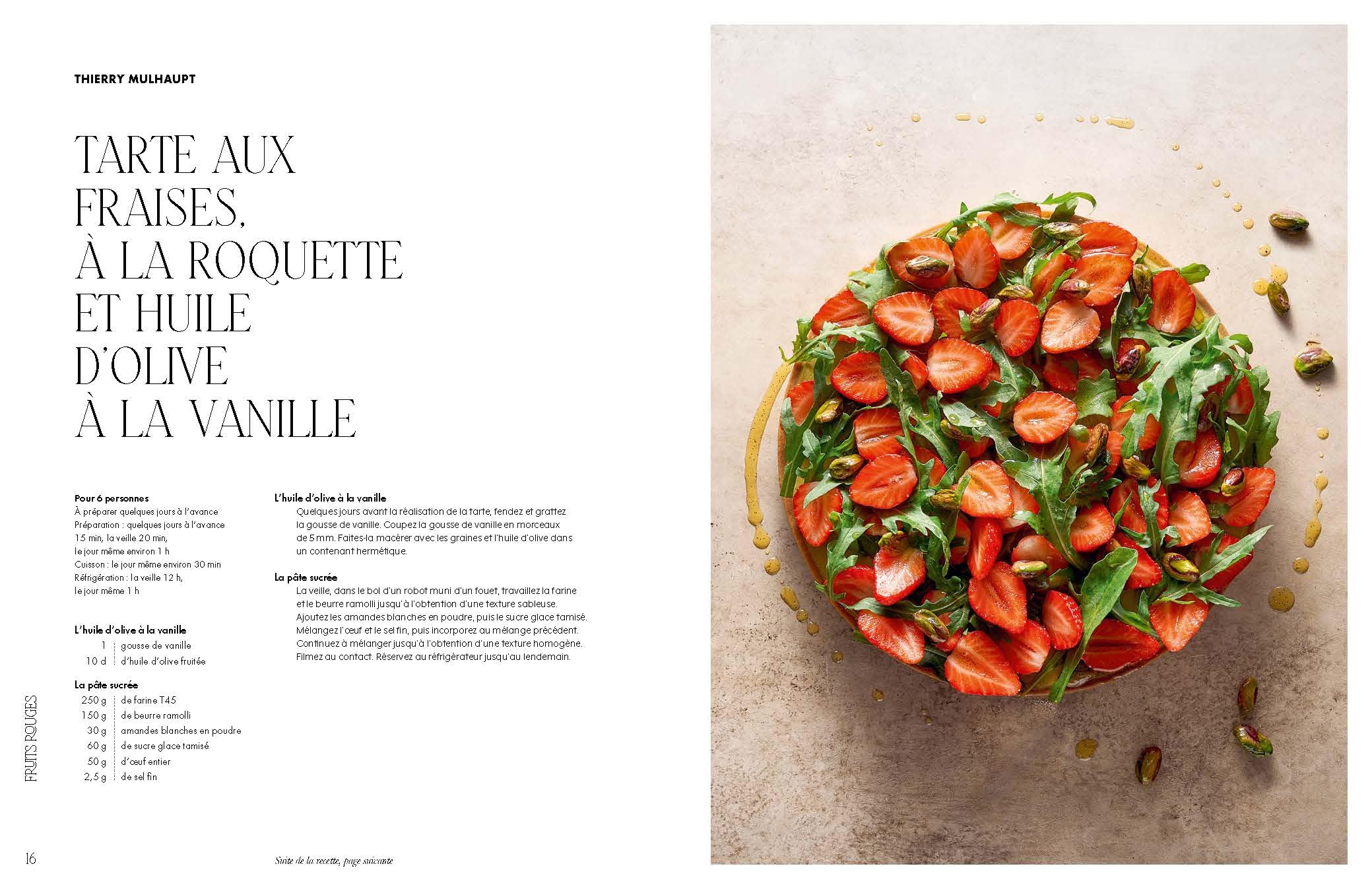 Le Goût de l'excellence: Du producteur au chef pâtissier.