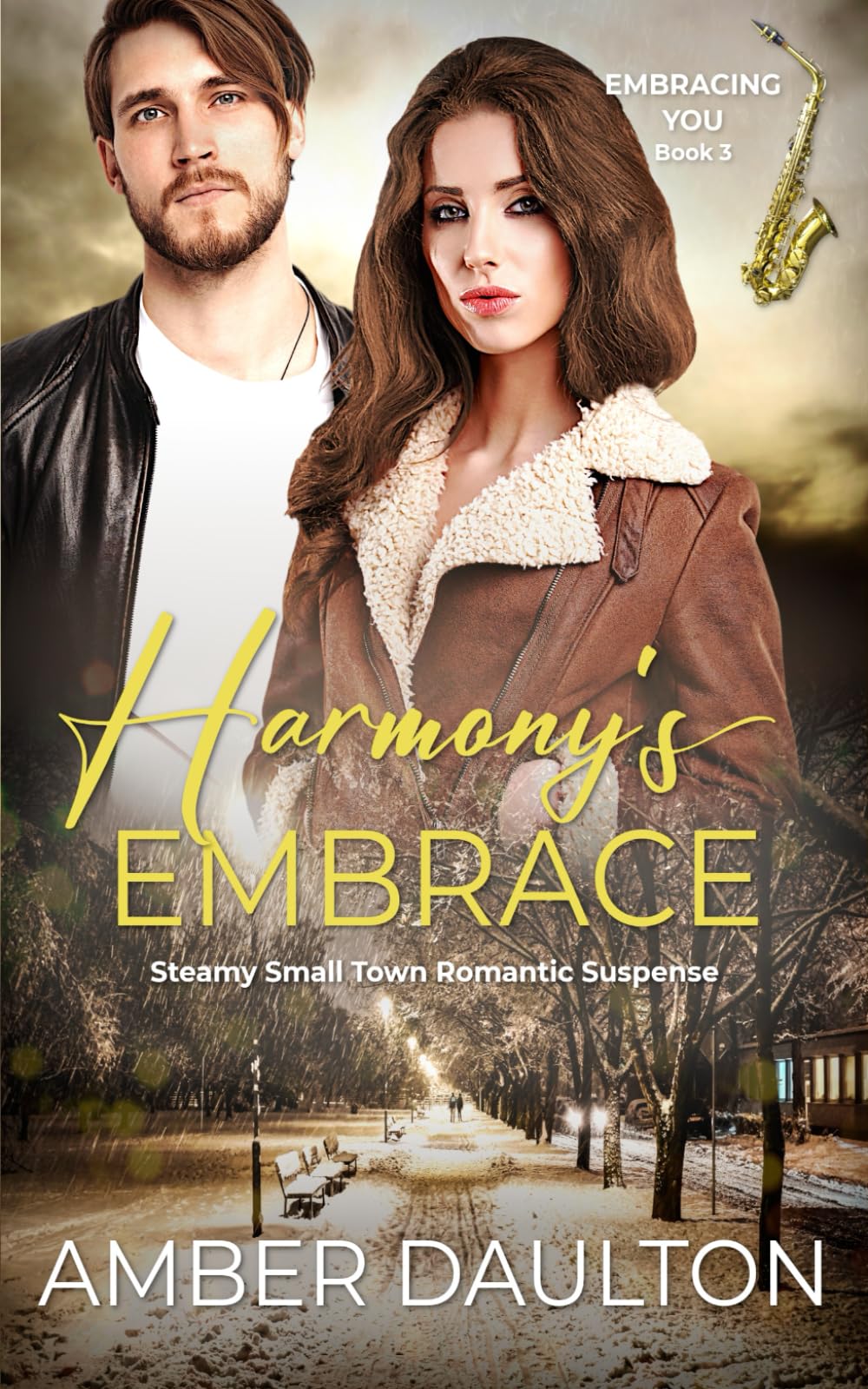 Harmony's Embrace: A Steamy Second Chance Holiday Romance (Embracing You)
