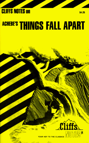 Chinua Achebe 's Things Fall Apart: Notes (Cliffs Notes)