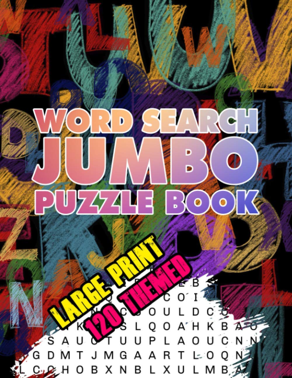 Word Search Jumbo Puzzle Book: Wordsearch Book For Adults 2020 : Word Search Books For Grandad : Big Wordsearch Books For Adults : Word Search For ... Letras Ingles : Wordsearch Activity Book (34)