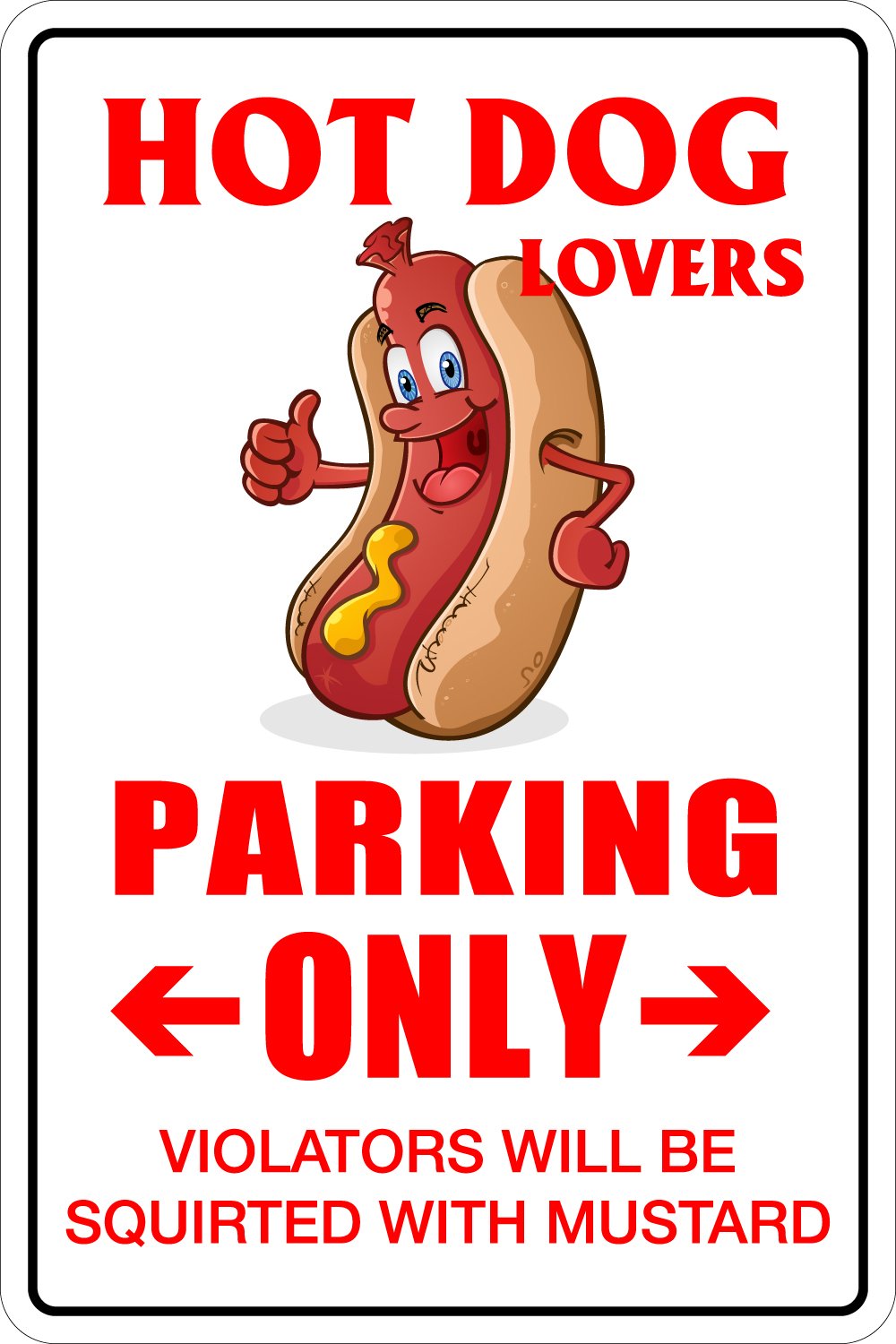 Amazon.com: StickerPirate Hot Dog Lovers Parking Only 8