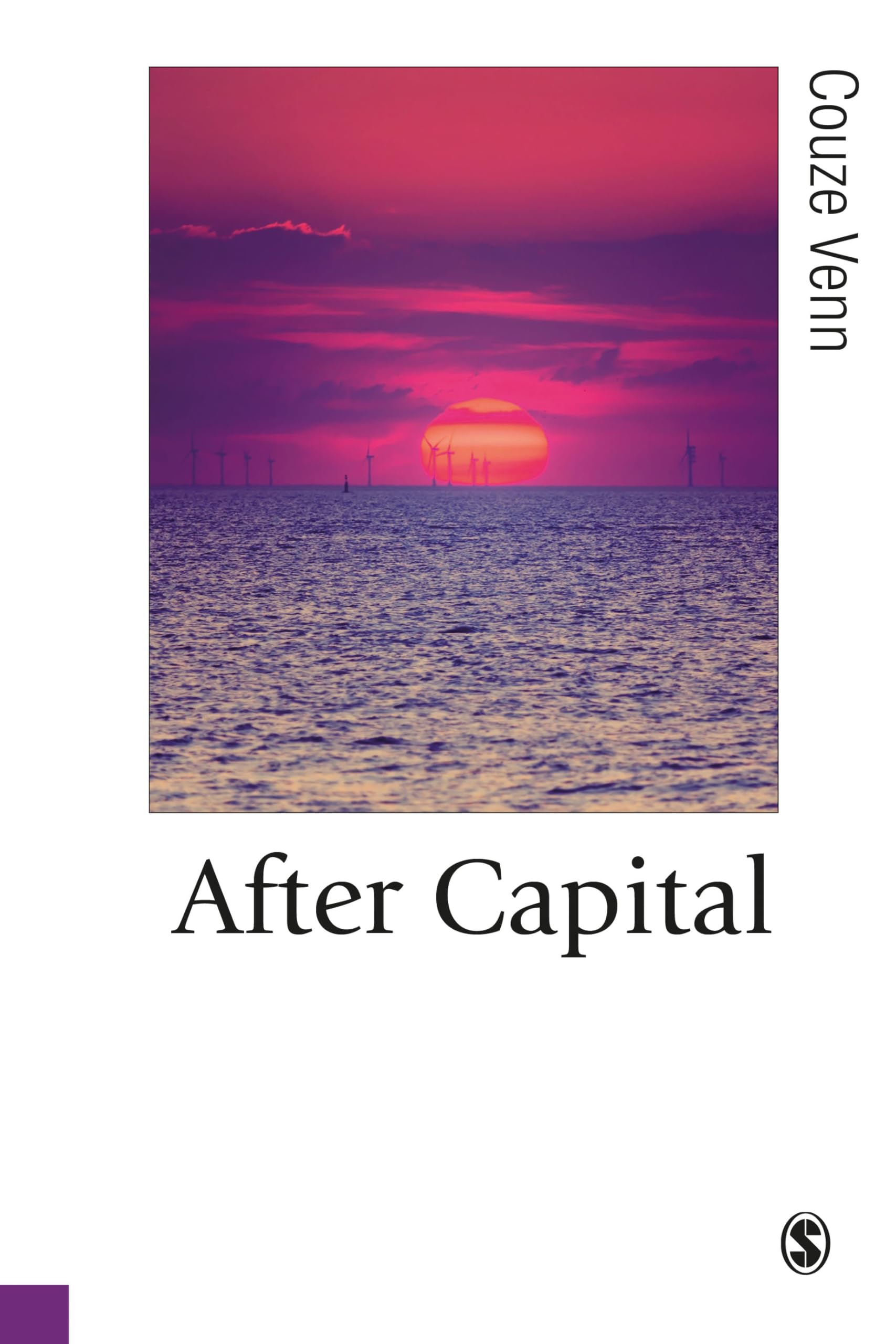 After Capital (Published in association with Theory, Culture & Society)