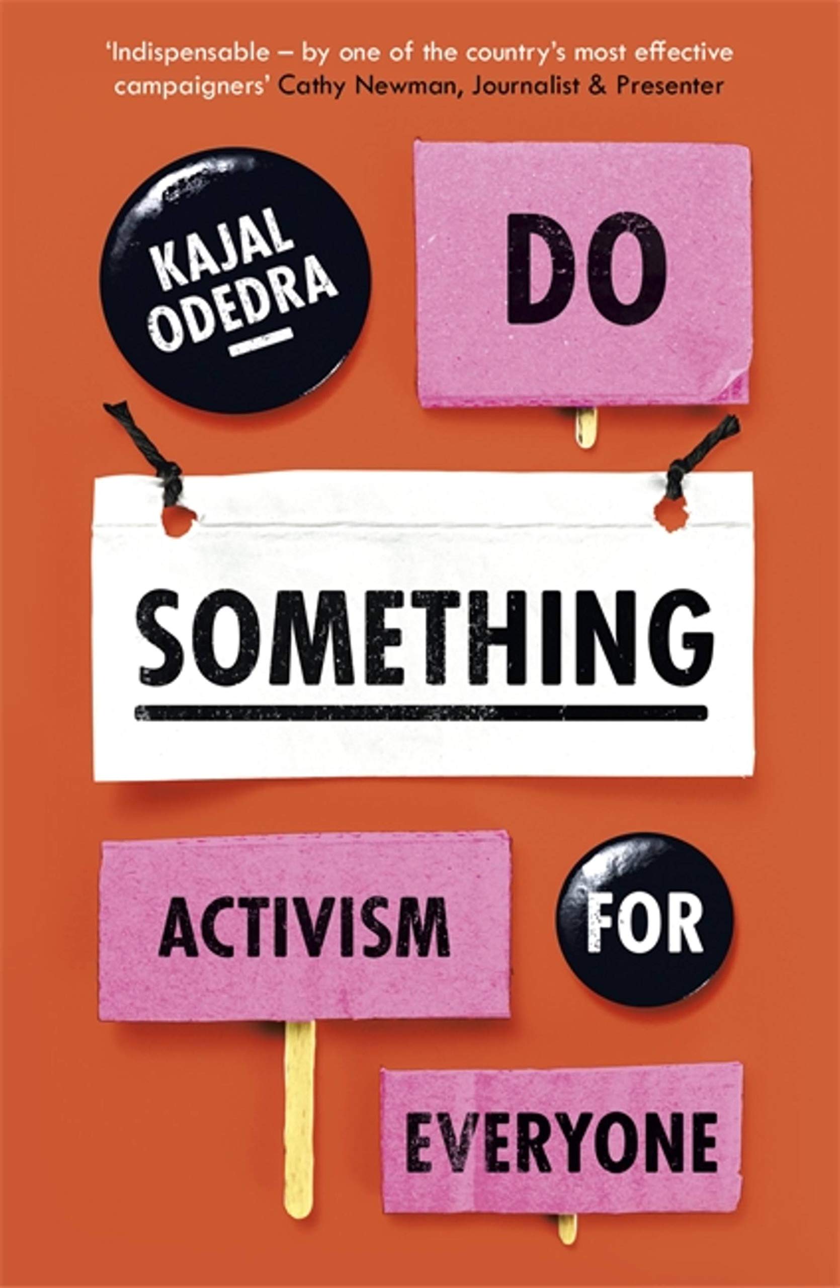 Do Something: Activism for Everyone,Odedra, Kajal Kajal Odedra,