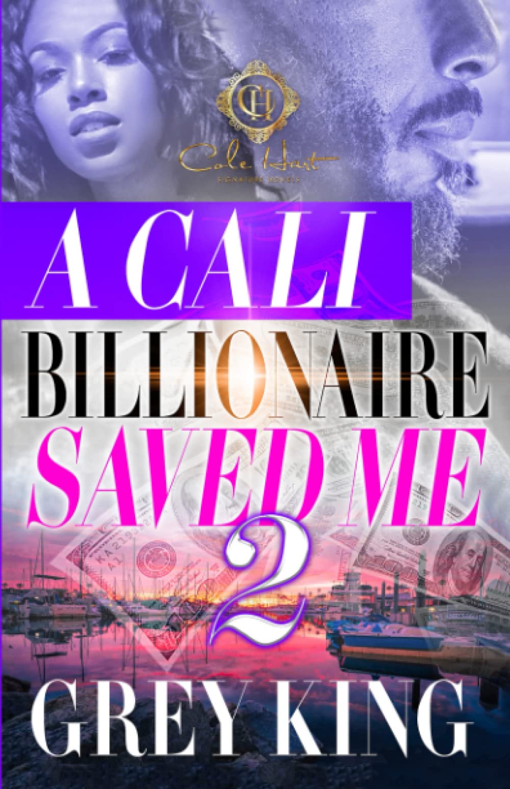A Cali Billionaire Saved Me 2