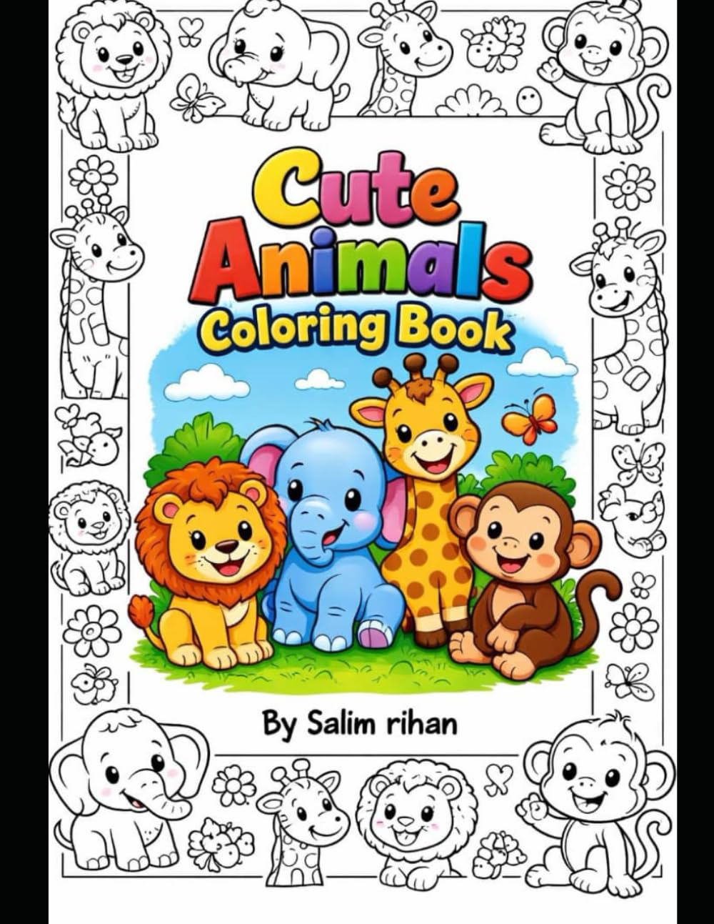 Cute Animals Coloring Book for Kids: A Fun & Easy-to-Advanced Coloring Book for Kids Ages 4–8 With Simple Pages, Background Scenes & a Final Creative Challenge