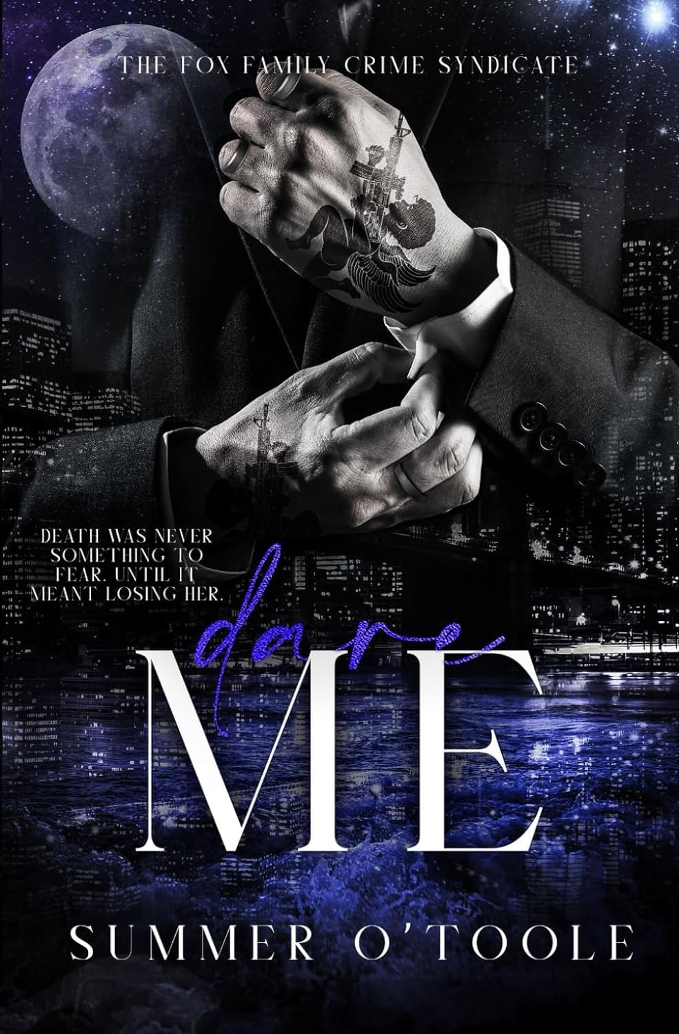 Dare Me: A Murder Mystery Romance: 4 (The Fox Family Crime Syndicate)
