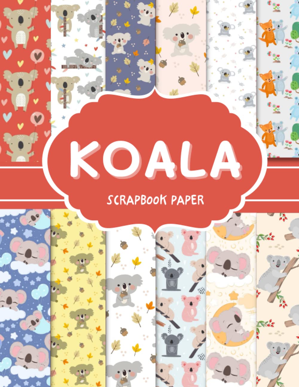 Koala scrapbook paper: Decorative paper for DIY, Craft Projects, Card Making, Journals, Decorations, and Activities, Origami | Australia | Wildlife | Aussie