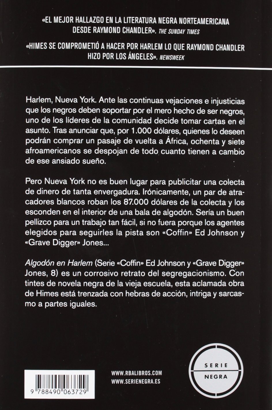 Algodón en Harlem: Un caso de «Coffin» Ed Johnson y «Grave Digger» Jones (Serie Negra)