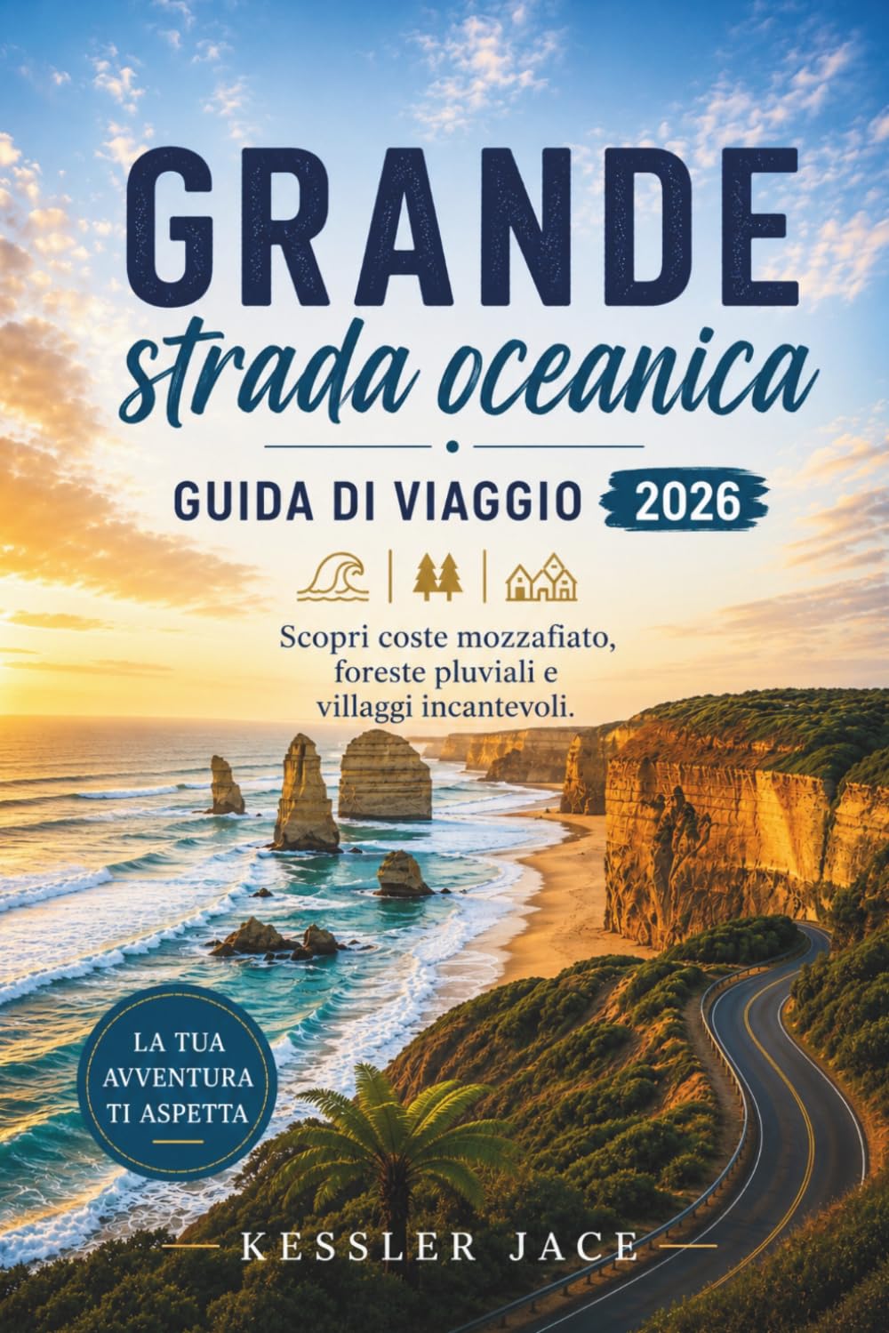 Grande strada oceanica Guida di viaggio 2026: Scopri coste mozzafiato, foreste pluviali e villaggi incantevoli.