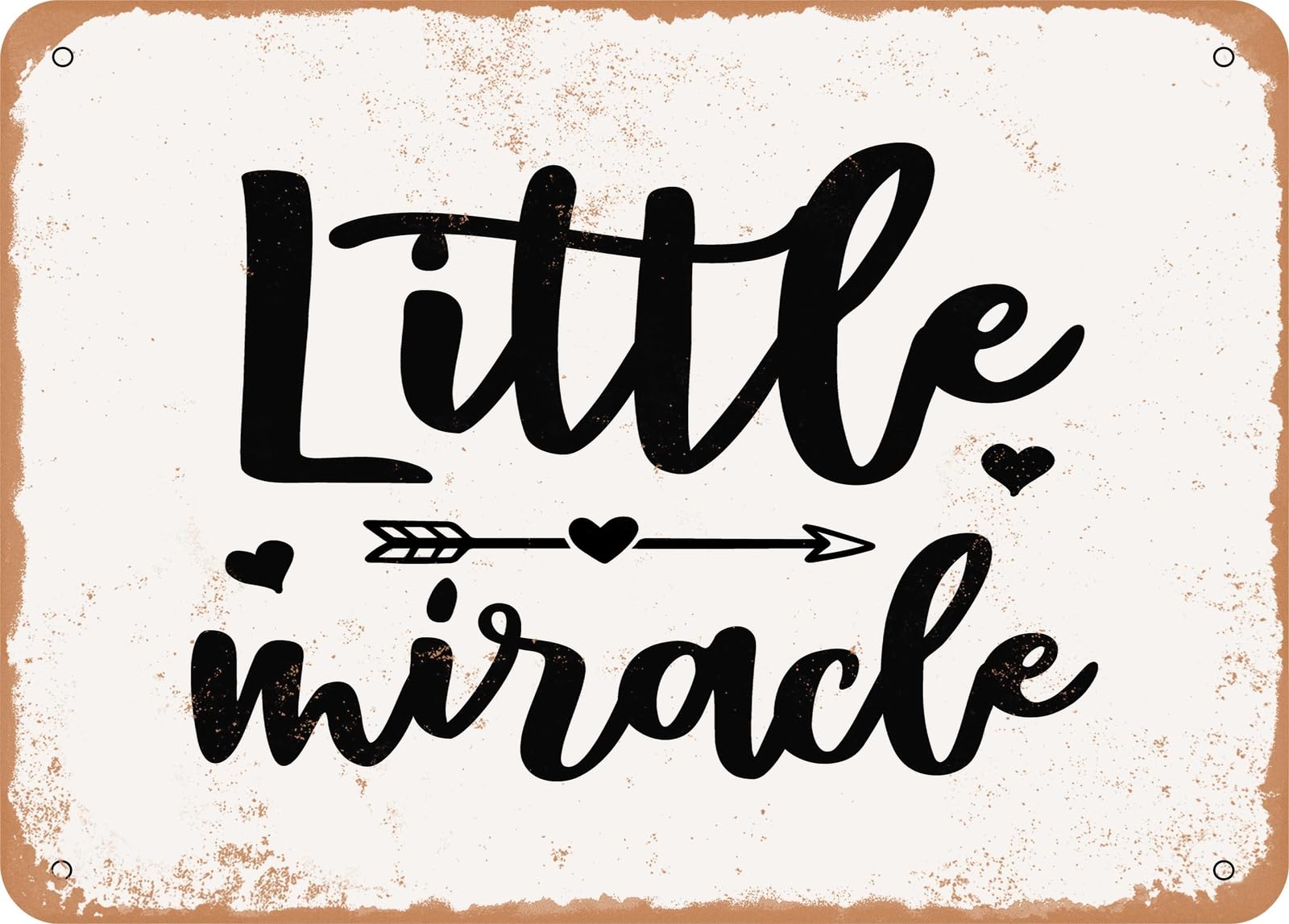 Miaomansenstore Metal Sign - Little Miracle - 2 - Vintage Look Sign Home Decor