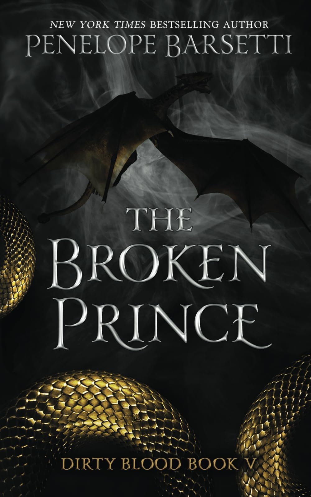 The Broken Prince (Dirty Blood)