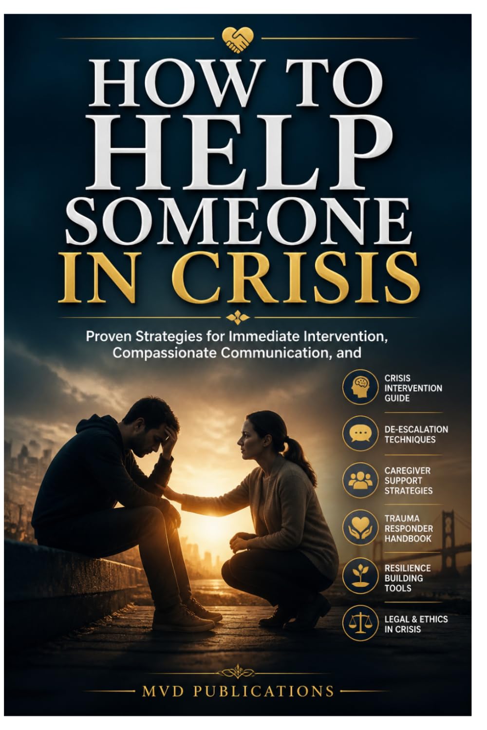 How to Help Someone in Crisis