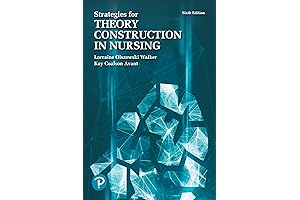 Strategies for Theory Construction in Nursing: A Guide for Nurse Researchers