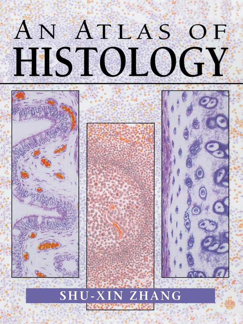 An Atlas of Histology (English Edition)