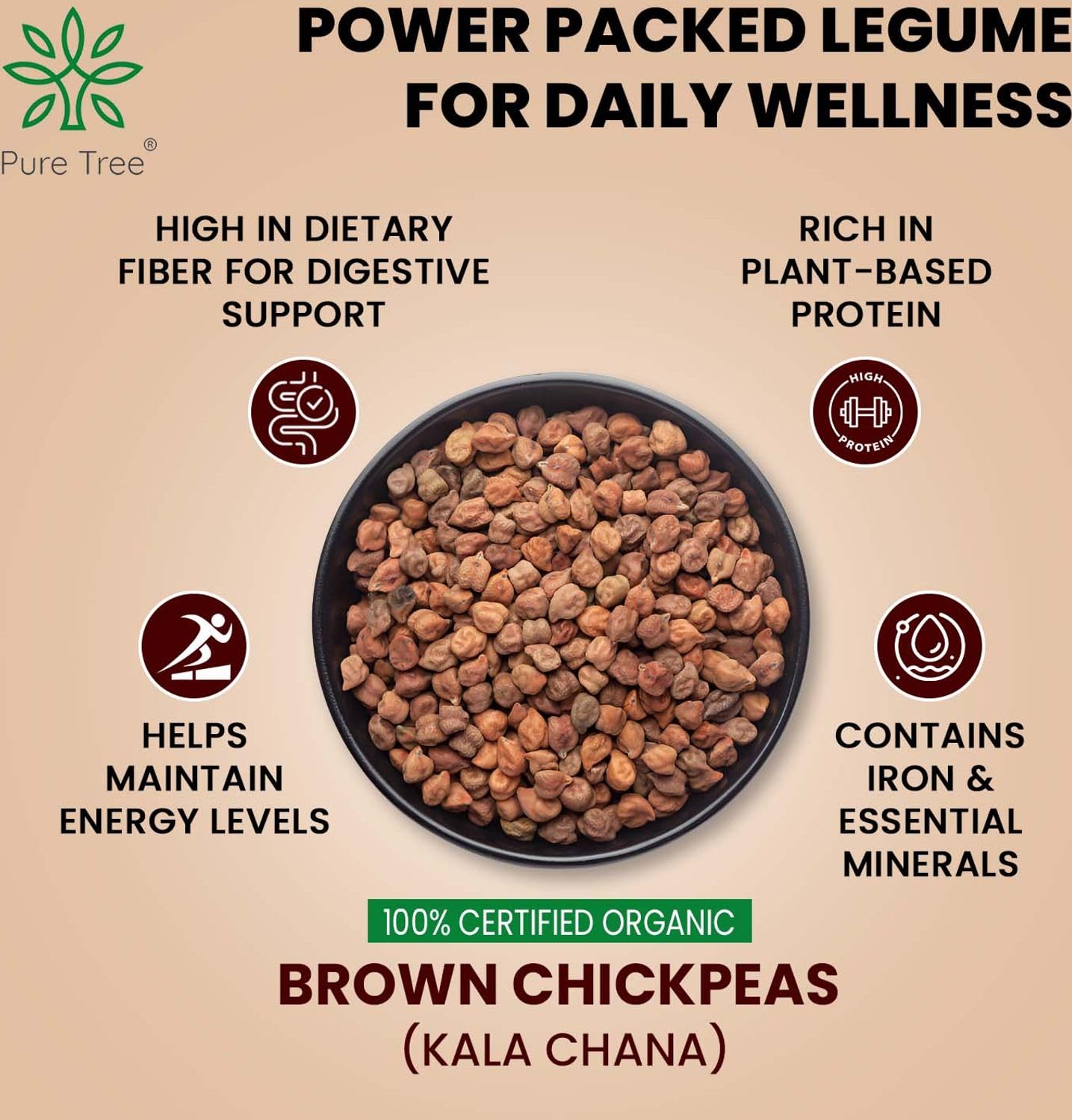 Pure Tree Certified Organic Kala Chana | 850 g | Brown Chickpeas | Desi Chana Whole Kadle Kalu | Plant Based High Protein Kondakadalai | Black Gram Whole Black Chickpeas - Image 3 thumbnail