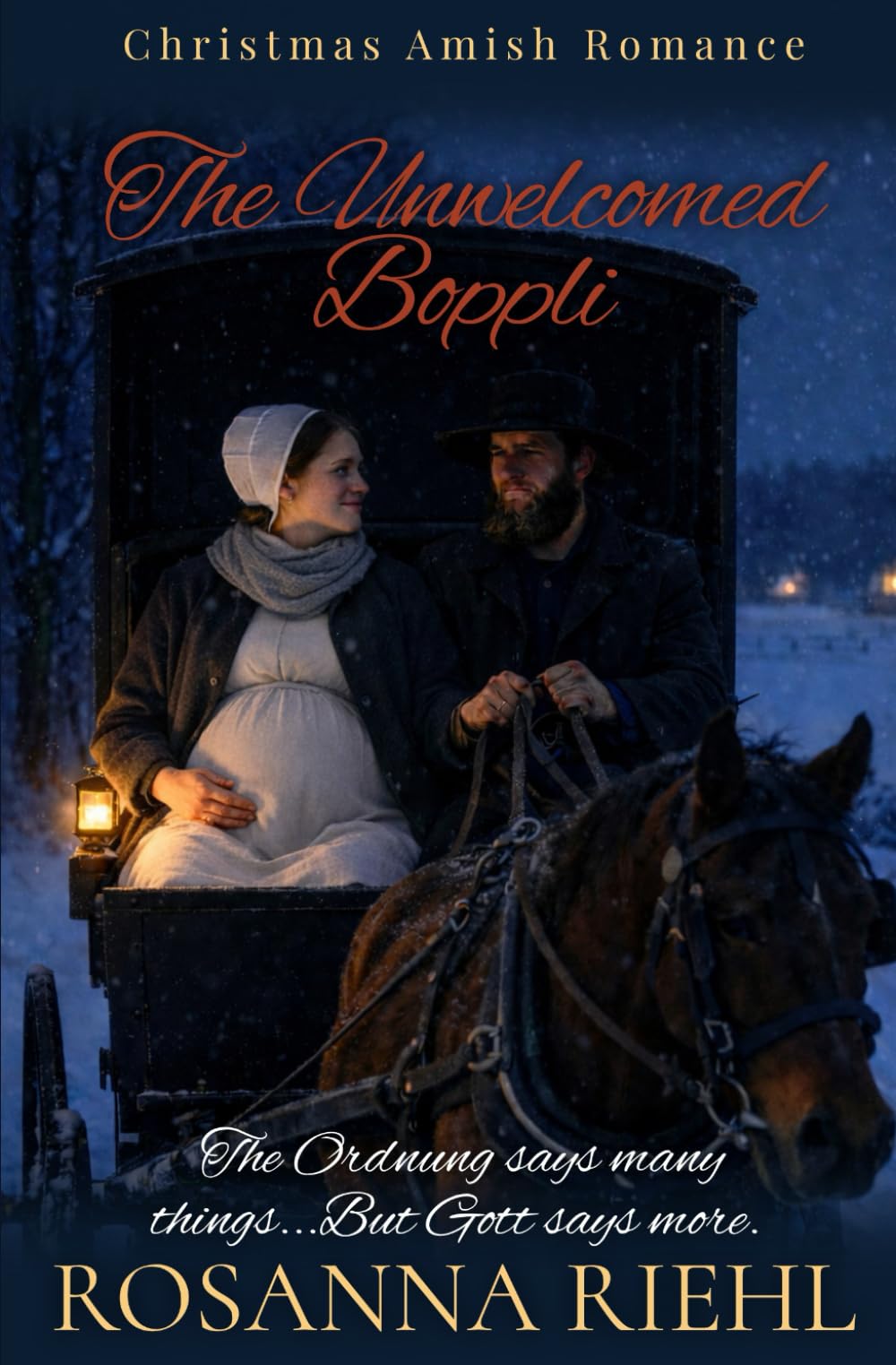 The Unwelcomed Boppli (Amish Love found at Christmas)