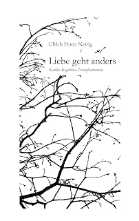 Liebe geht anders: Kardio-kognitive Transformation