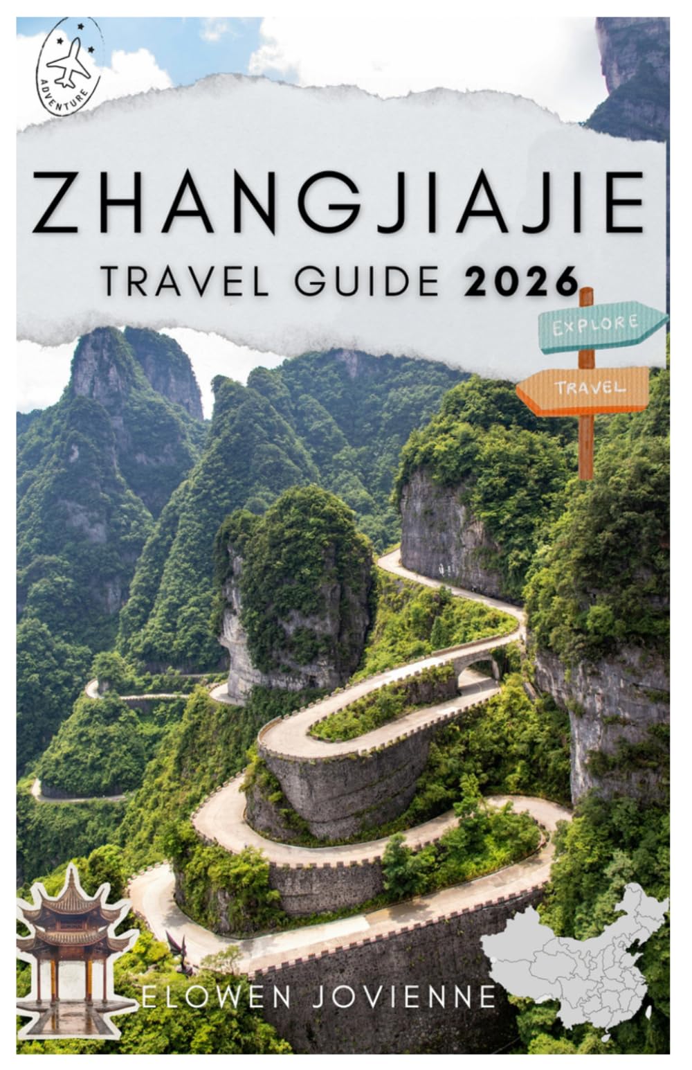 ZHANGJIAJIE TRAVEL GUIDE 2026