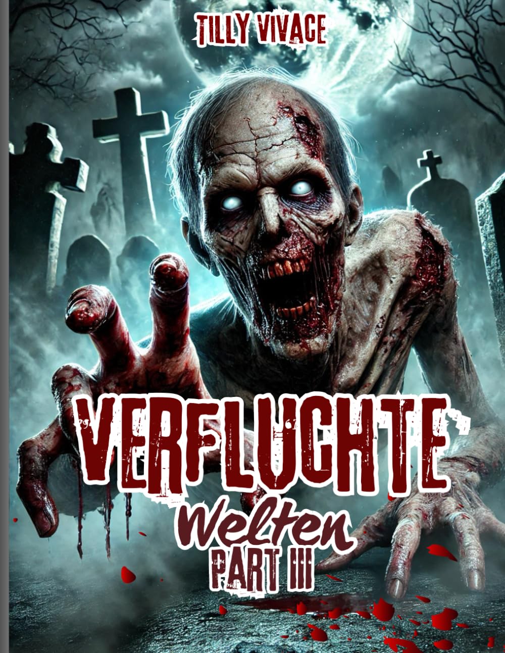 Verfluchte Welten – Male das Böse zum Leben: Horror-Ausmalbuch für Erwachsene mit 50 brutalen Zombie-Motiven | Verfluchte Welten Part 3 | Dark Art Malbuch (DIN A4)
