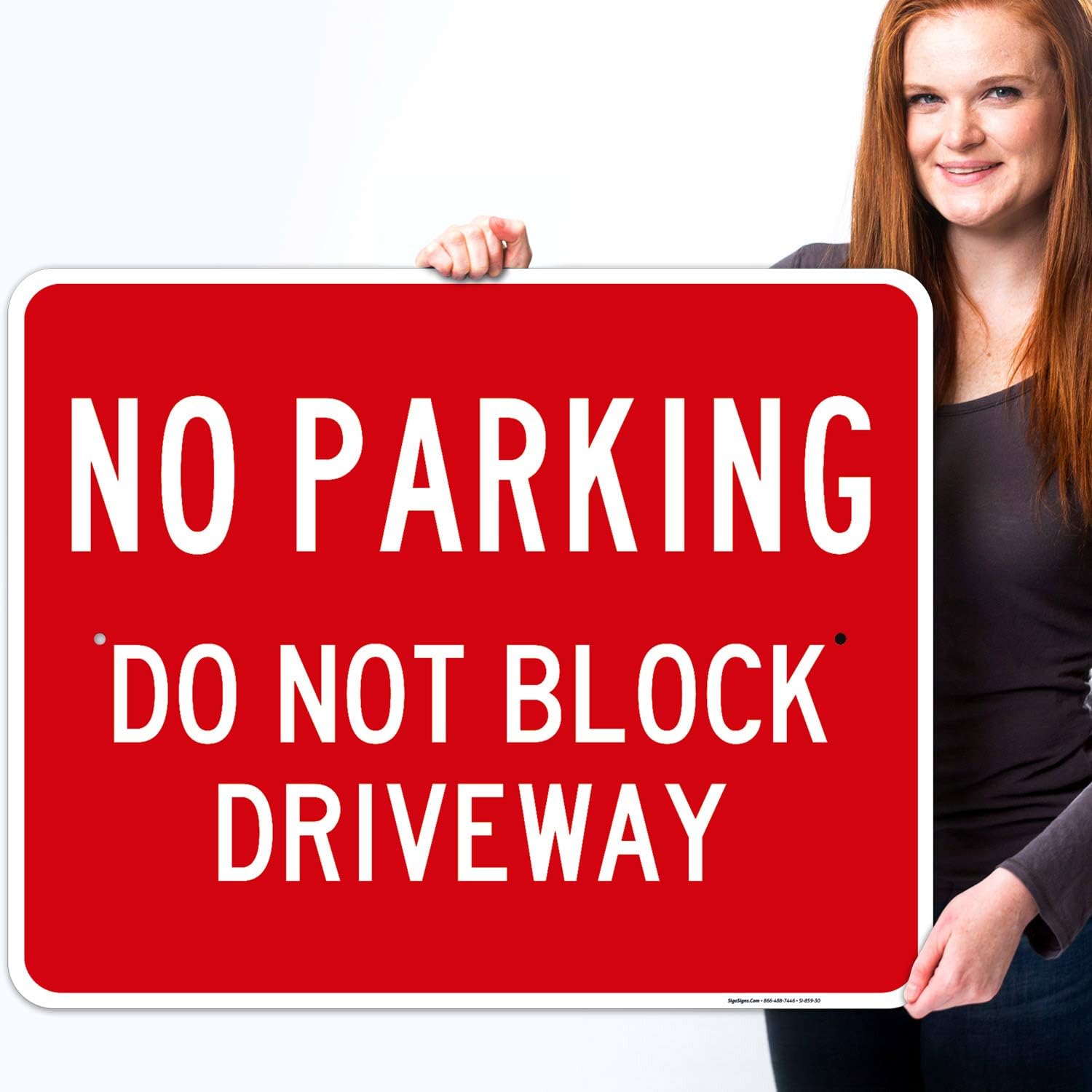 No Parking Do Not Block Driveway Sign, 24x30 Inches, Rust Free .063 Aluminum, Fade Resistant, Indoor/Outdoor Use, Made in USA