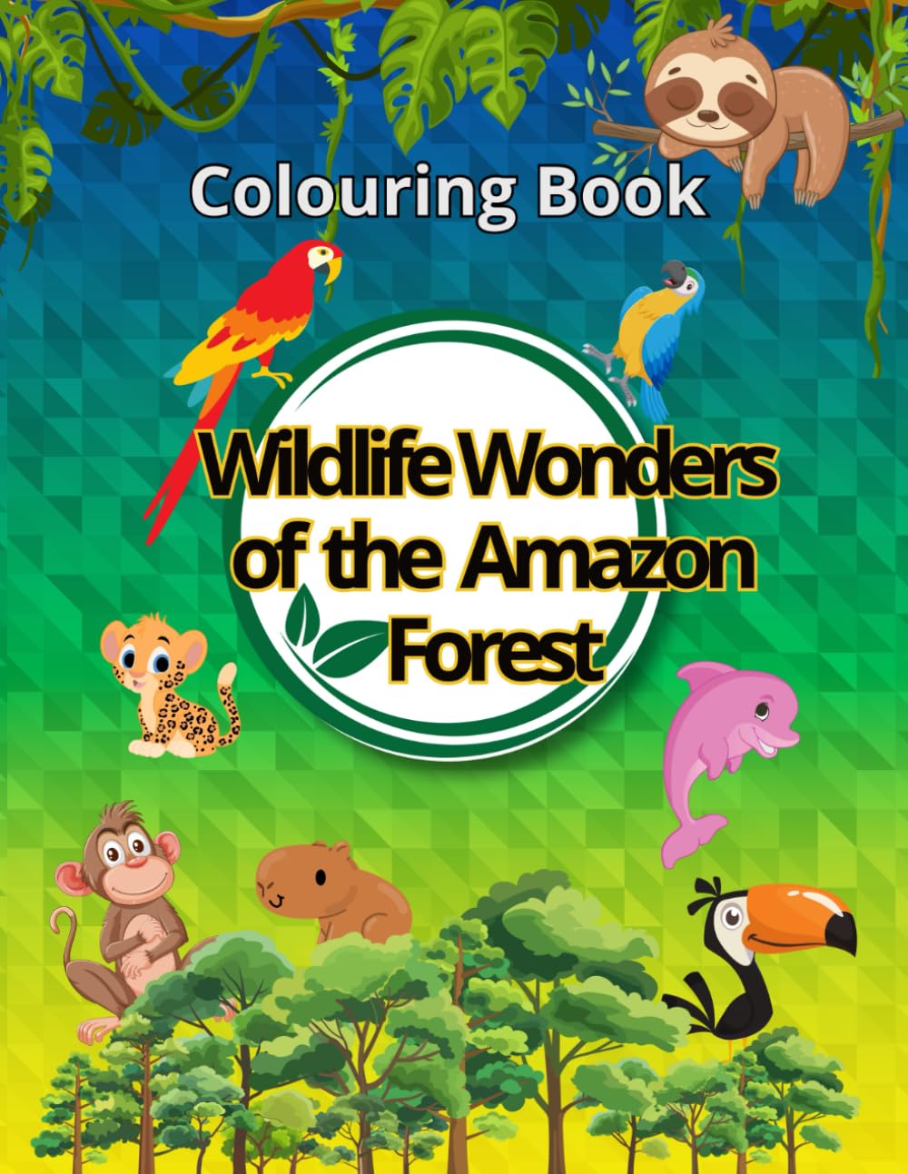 Wildlife Wonders of the Amazon Forest: Colouring Book of animals of the Amazon Forest
