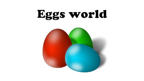 O mundo dos ovos