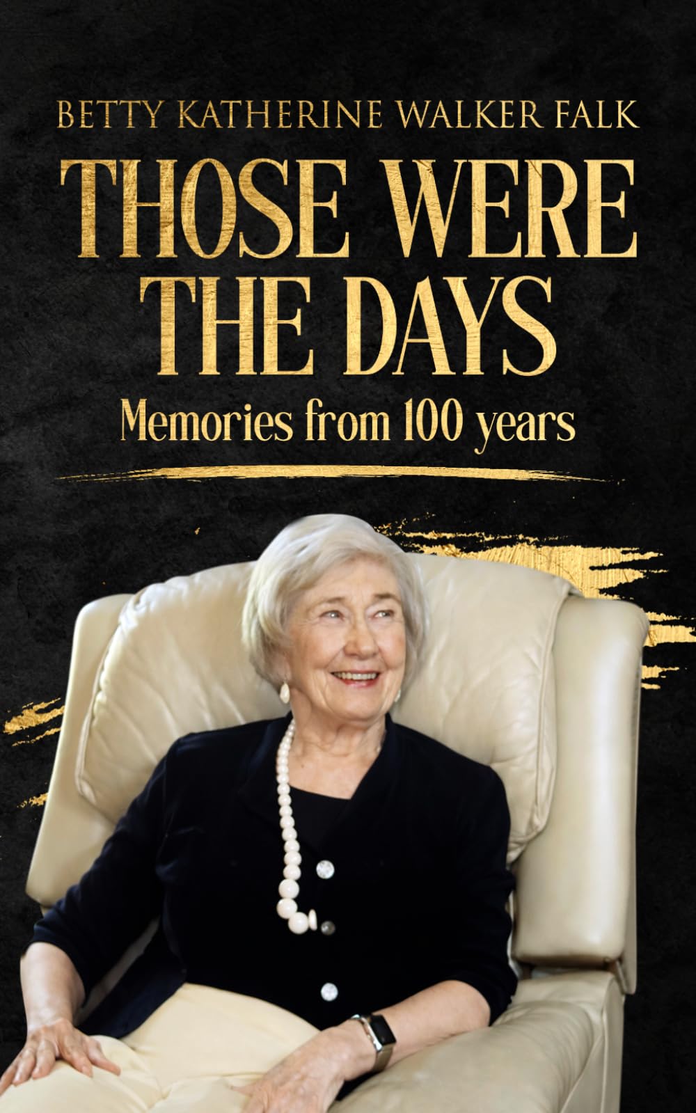 Those were the days: Memories from 100 years
