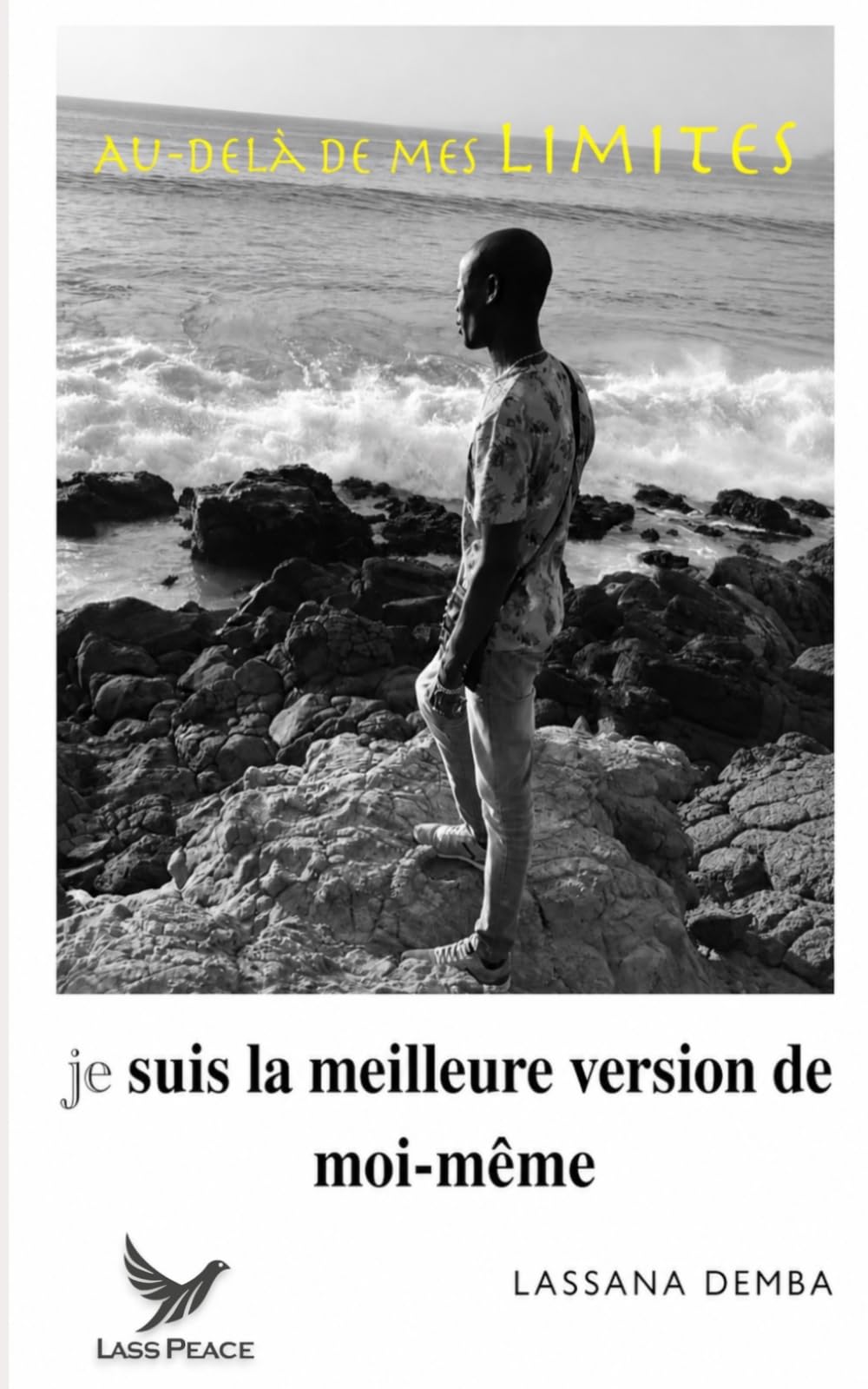 Au-delà de mes limites: Je suis la meilleure version de moi-même (Poche)