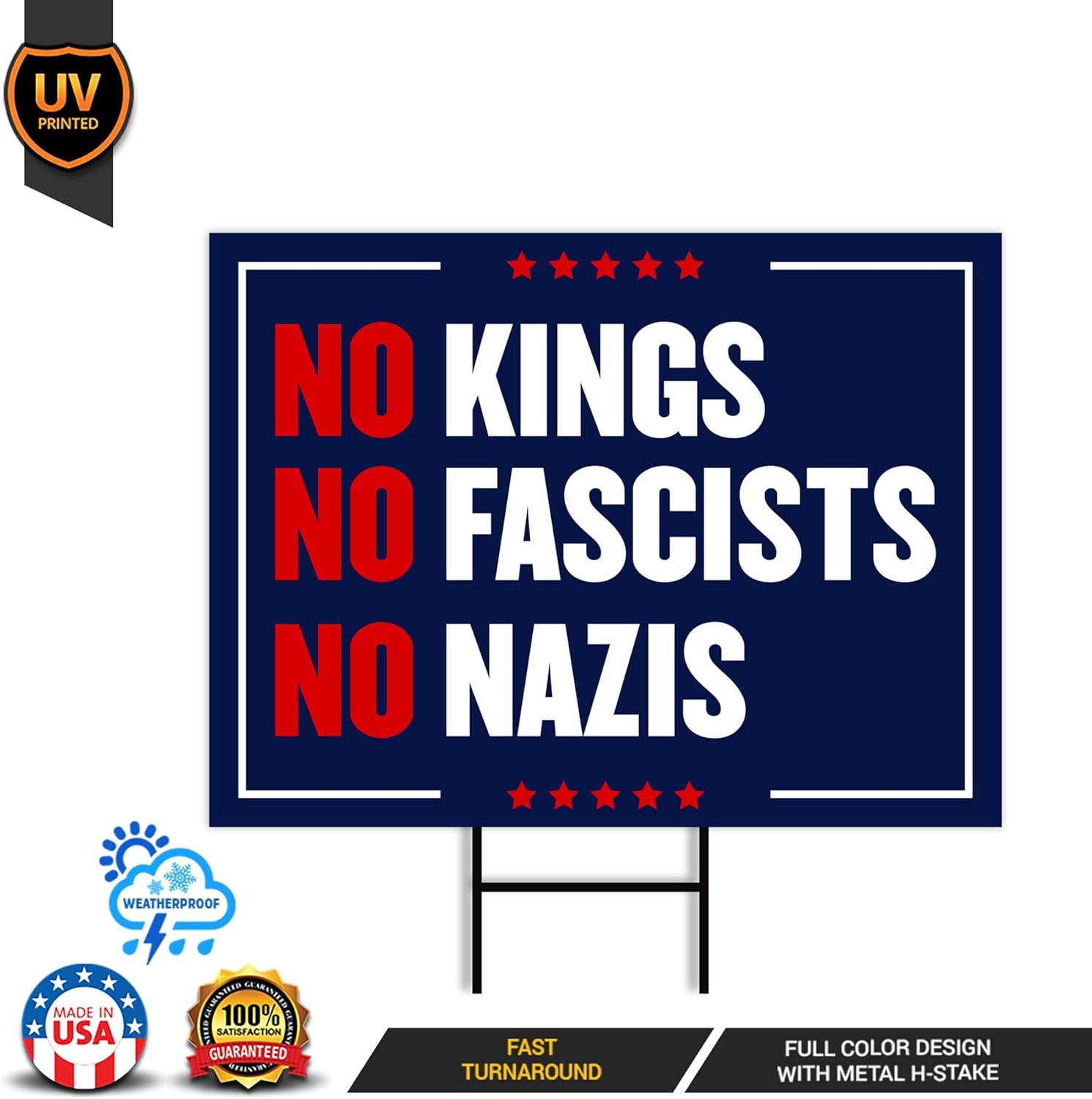 No Kings No Fascists No Nazis Yard Sign - Resist Hate Lawn Sign, Anti-Trump Sign, Resist Racism, Resist Fascism Yard Sign with Metal H-Stake (Multicolor, 24" x 18", Double Sided)
