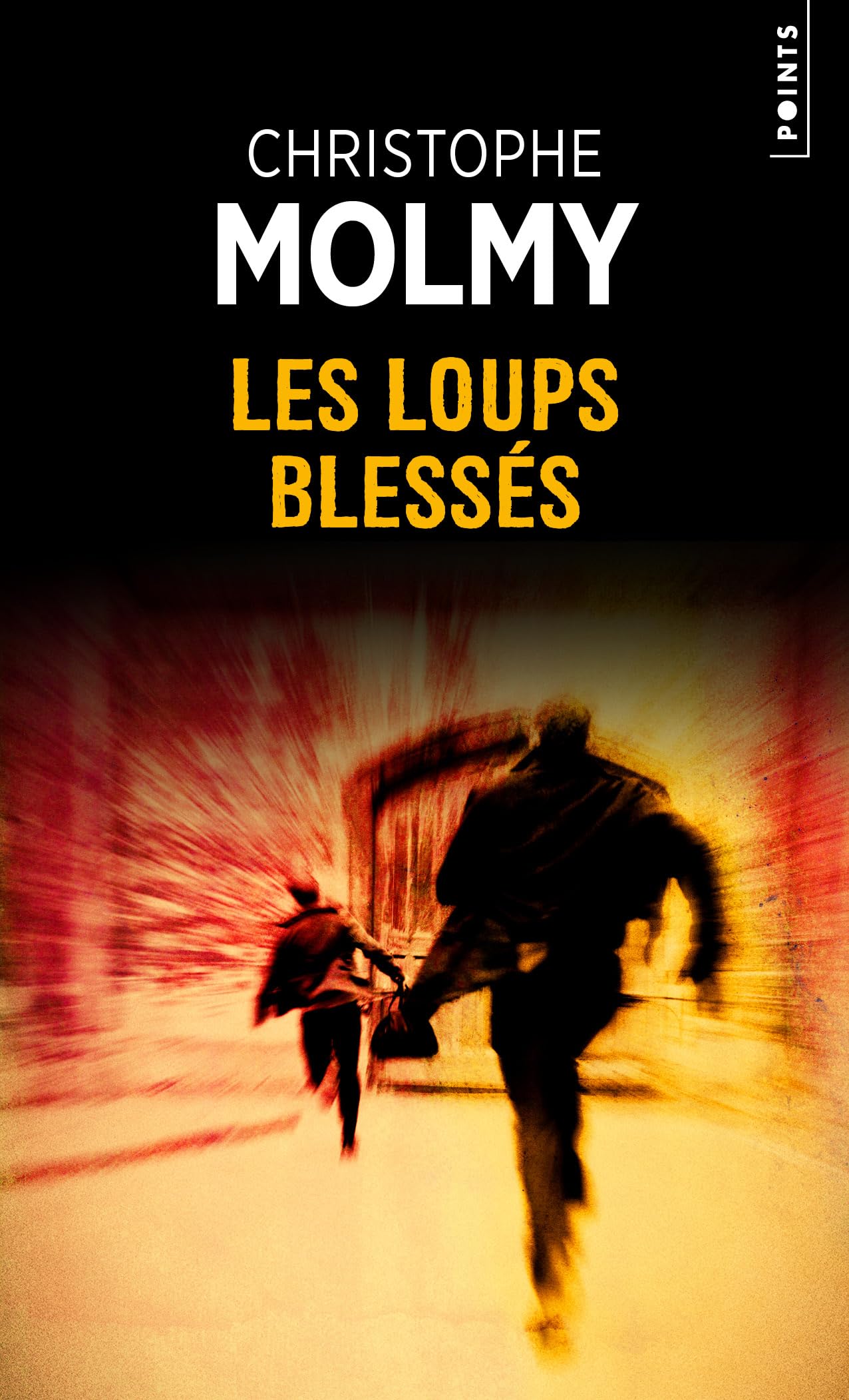 Les Loups blessés (Points policiers)