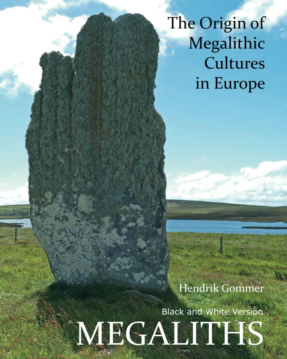 Megaliths: The Origin of Megalithic Cultures in Europe