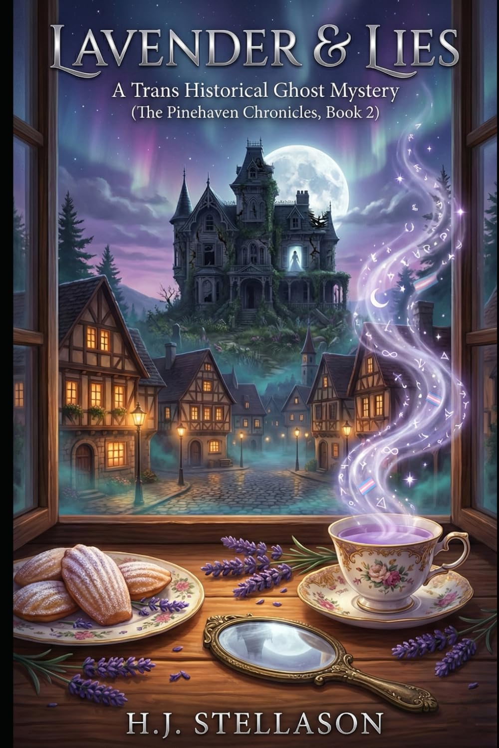 Lavender & Lies: A Trans Historical Ghost Mystery (The Pinehaven Chronicles, Book 2)