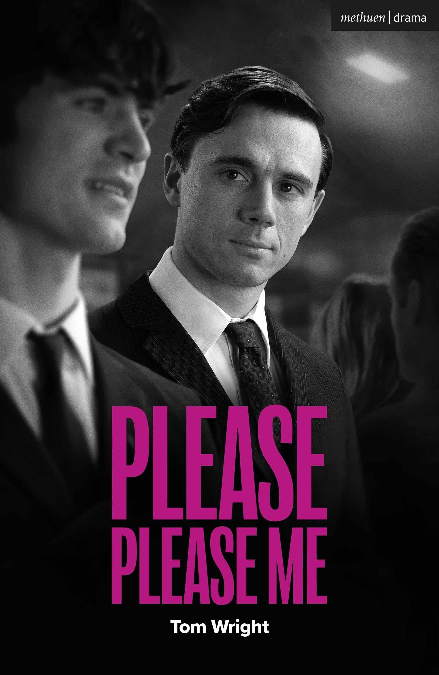 Please Please Me by Tom Wright PAPERBACK 9781350641488
