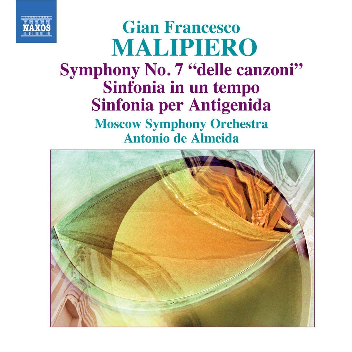 Malipiero: The Symphonies Vol.4