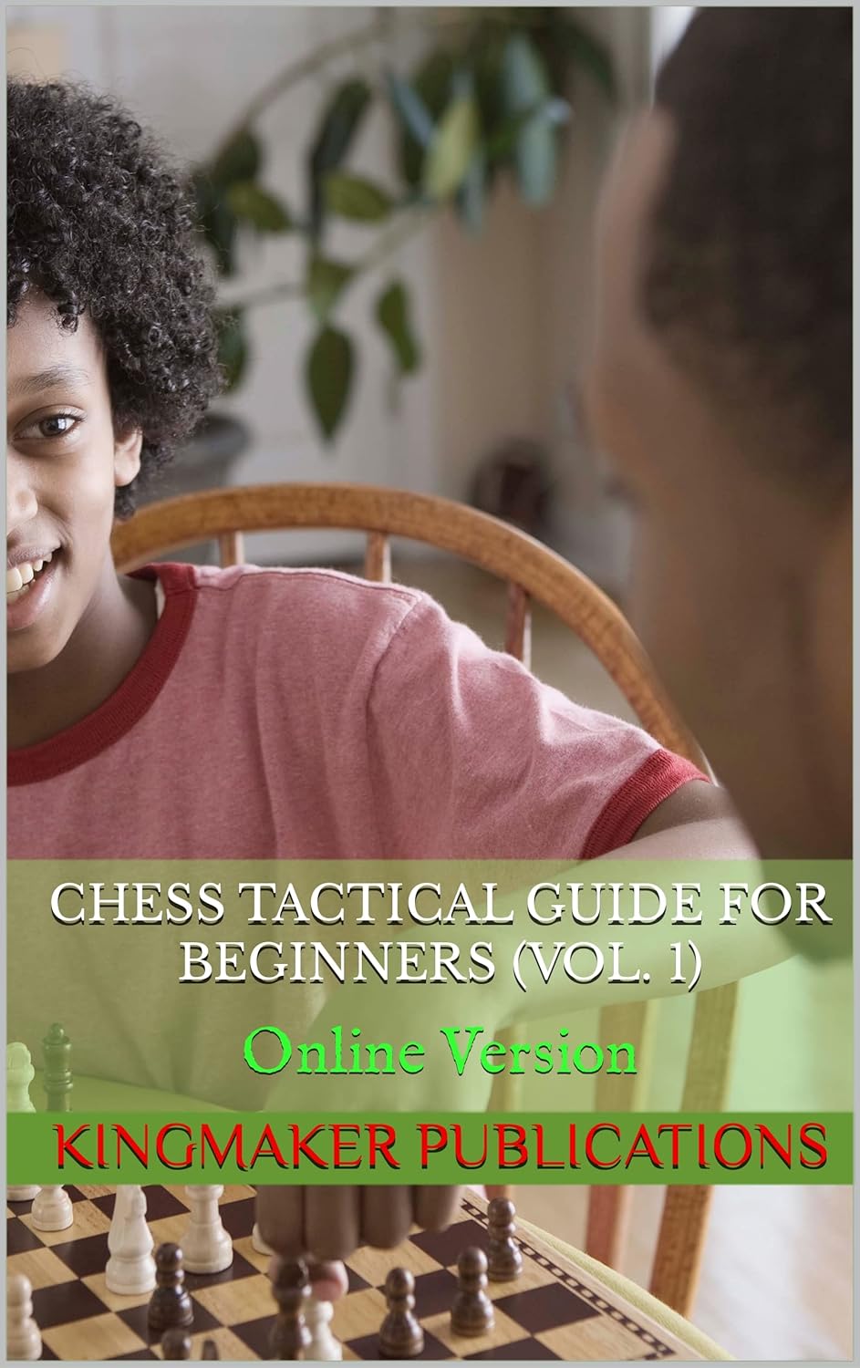 Chess Tactical Guide for Beginners (Vol. 1) : Online Version eBook ...