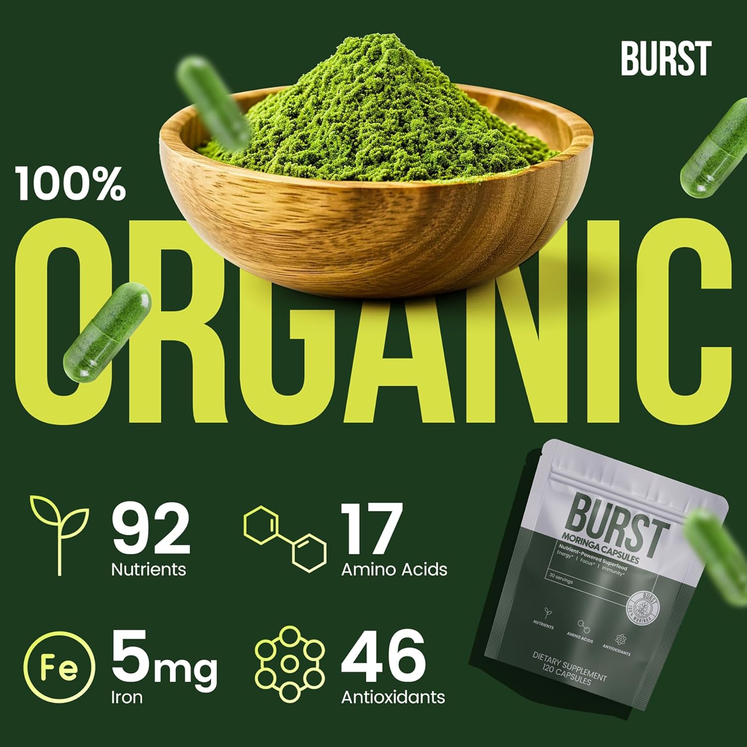 Burst 100% Organic Moringa Capsules – Supports Energy, Immunity, & Vitality | Pure Moringa Oleifera Supplement | Rich in Vitamins, Protein, & Antioxidants | Vegan, Non-GMO - 120 Capsules - Image 3