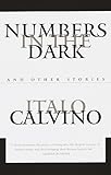 Numbers in the Dark: And Other Stories (Vintage International)