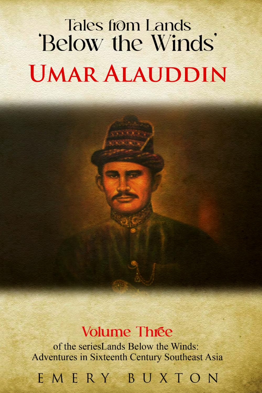 Tales from the Lands ‘Below the Winds’: Umar Alauddin