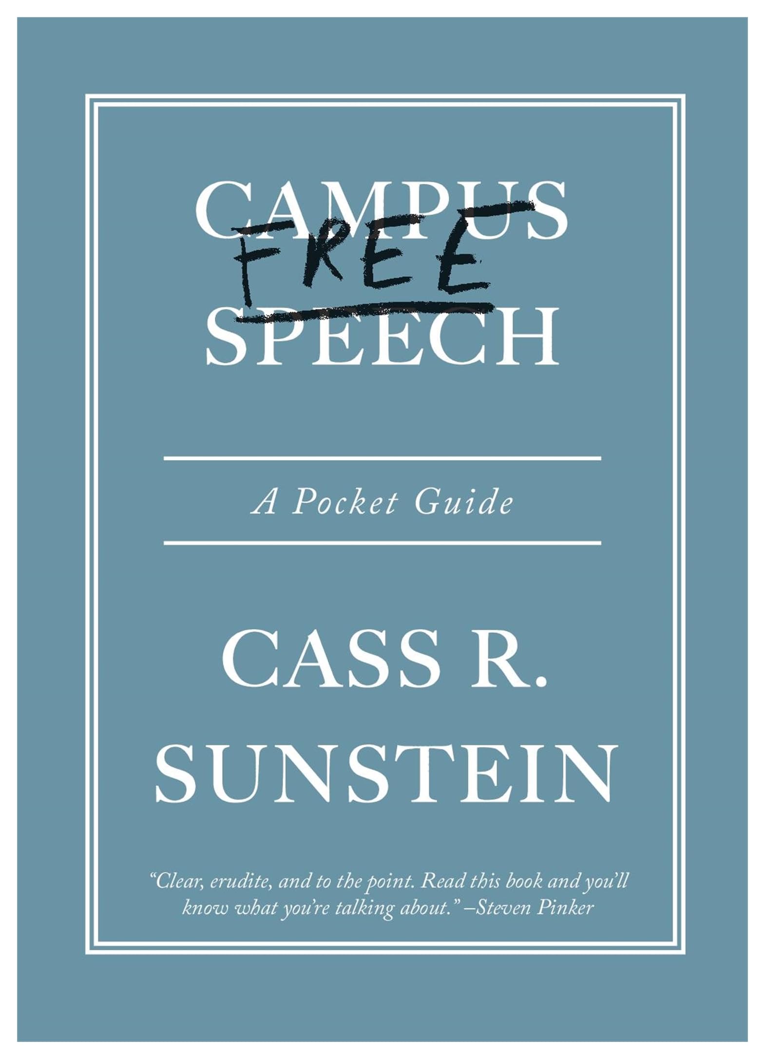 Campus Free Speech by Cass R. Sunstein - 9780674298781