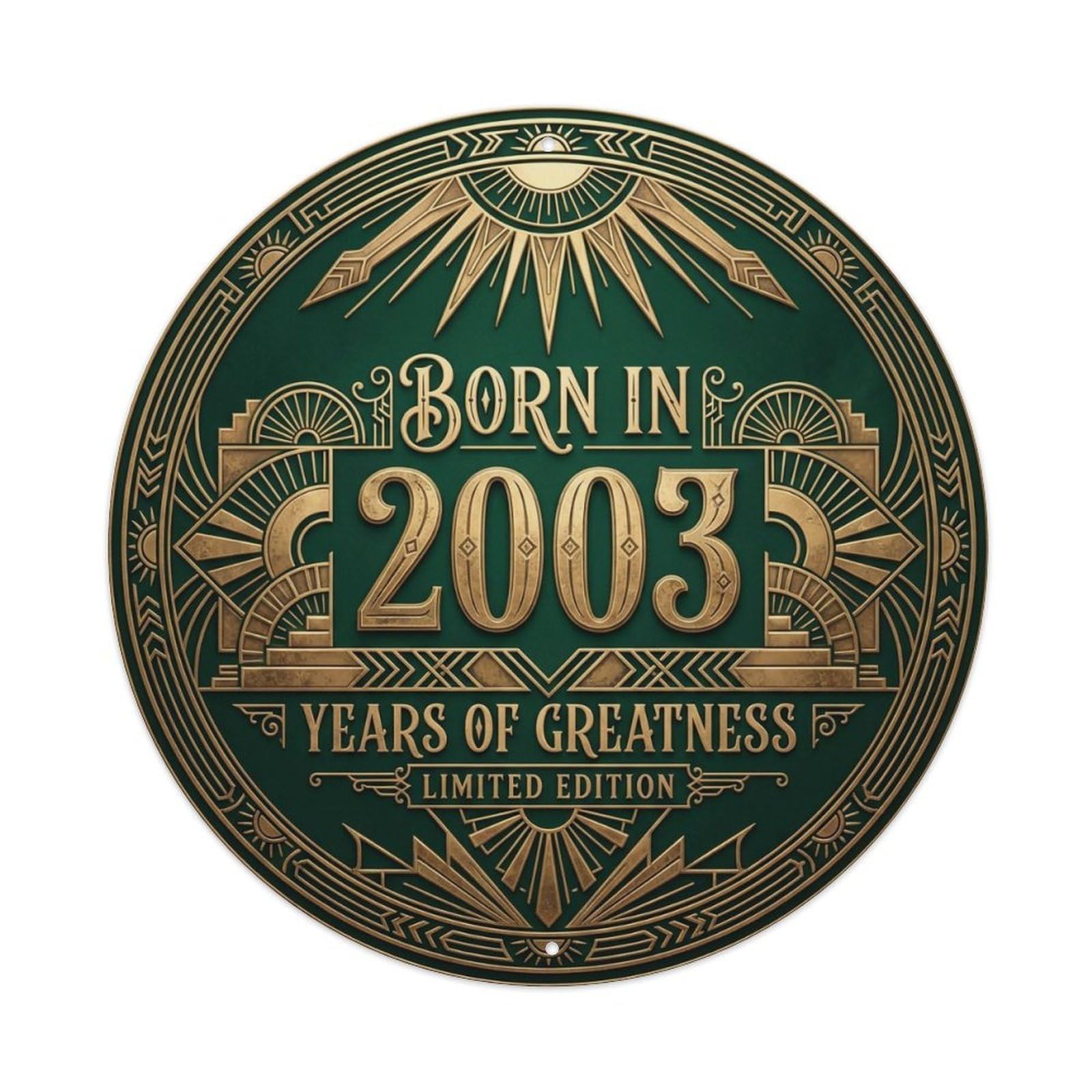 Born In 2003 Years Of Greatness Year-Themed Birthday Gift Metal Tin Sign Plaque Wall Decor for Cafe, Club, Garden Round Metal Poster 8x8Inch