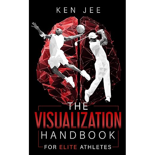 The Visualization Handbook for Elite Athletes