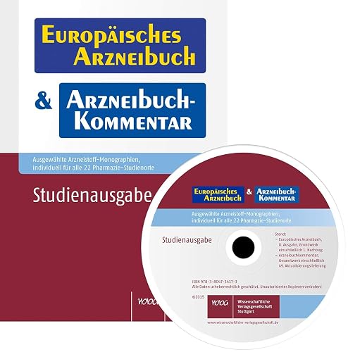 Europäisches Arzneibuch &amp; Arzneibuch-Kommentar - Studienausgabe: Ausgewählte Arzneistoff-Monographien, spezifisch für alle 22 Pharmazie-Studienorte