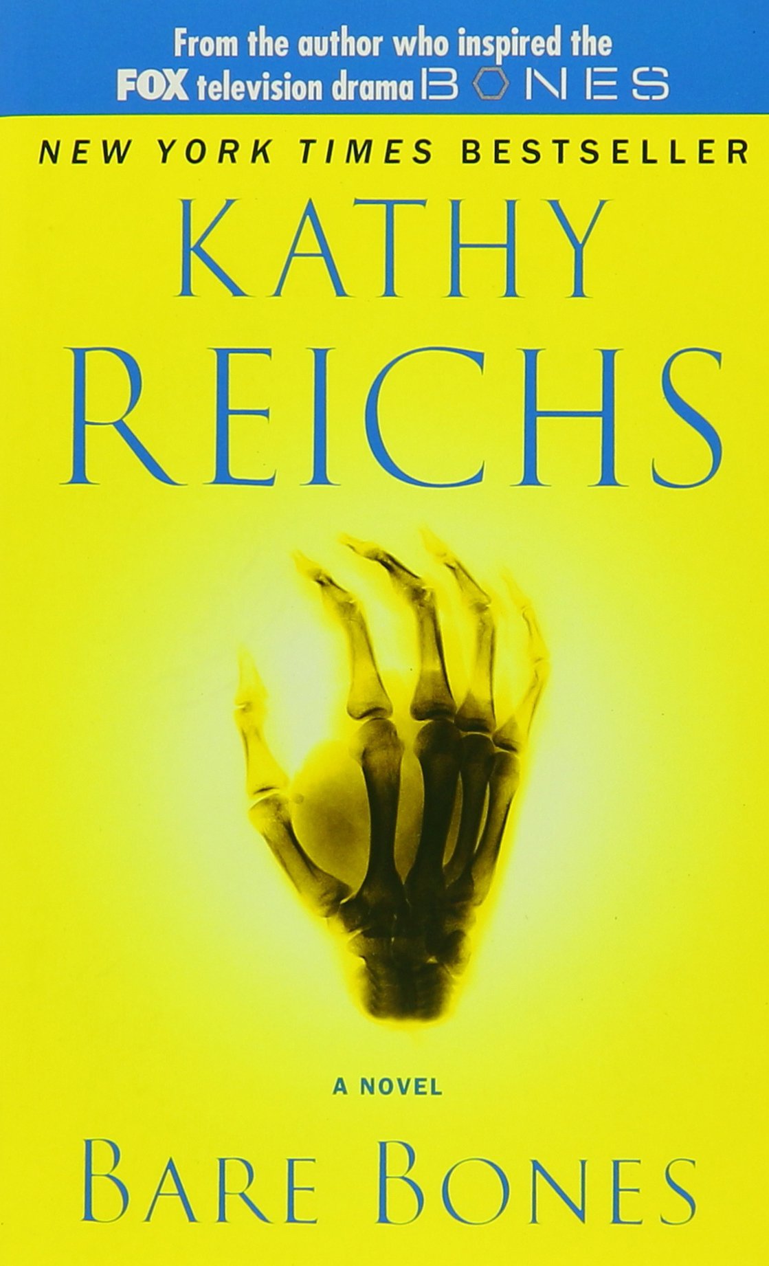 Buy Bare Bones: A Novel: Volume 6 (A Temperance Brennan Novel) — BookShops.in