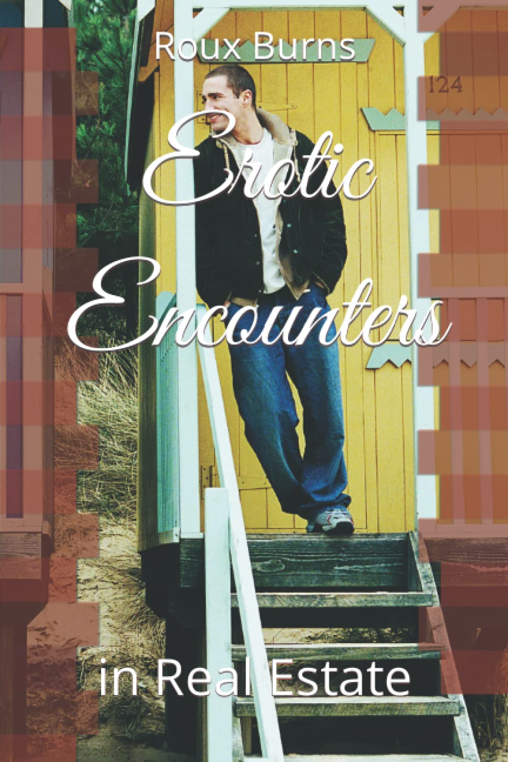 Erotic Encounters: in Real Estate