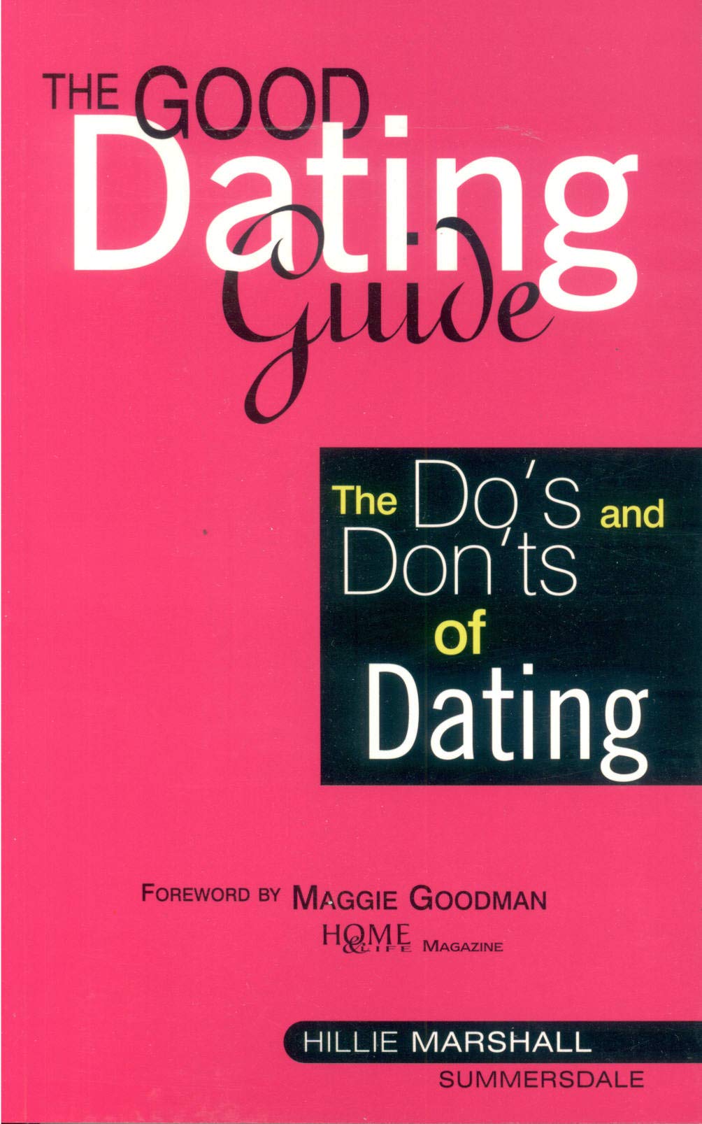 Buy The Good Dating Guide: Do's and Don'ts of Dating — BookShops.in