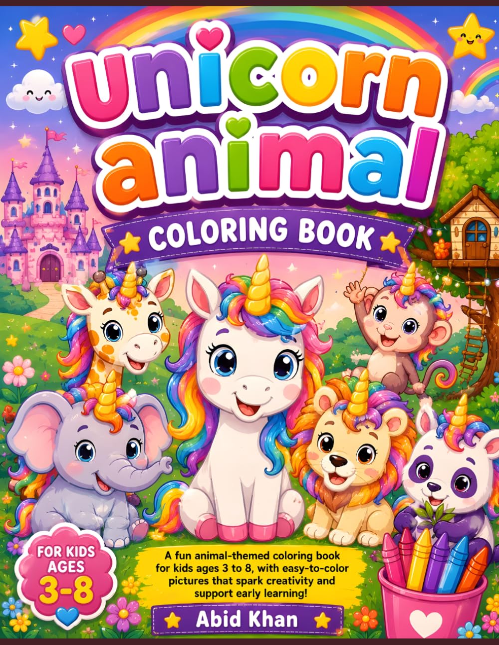 Unicorn Animal And Plane Coloring Book for Kids Ages 3-8: Magical Unicorn Coloring Book with Cute Animals, Rainbows, Castles, and Fantasy Adventures for Kids Ages 3-8