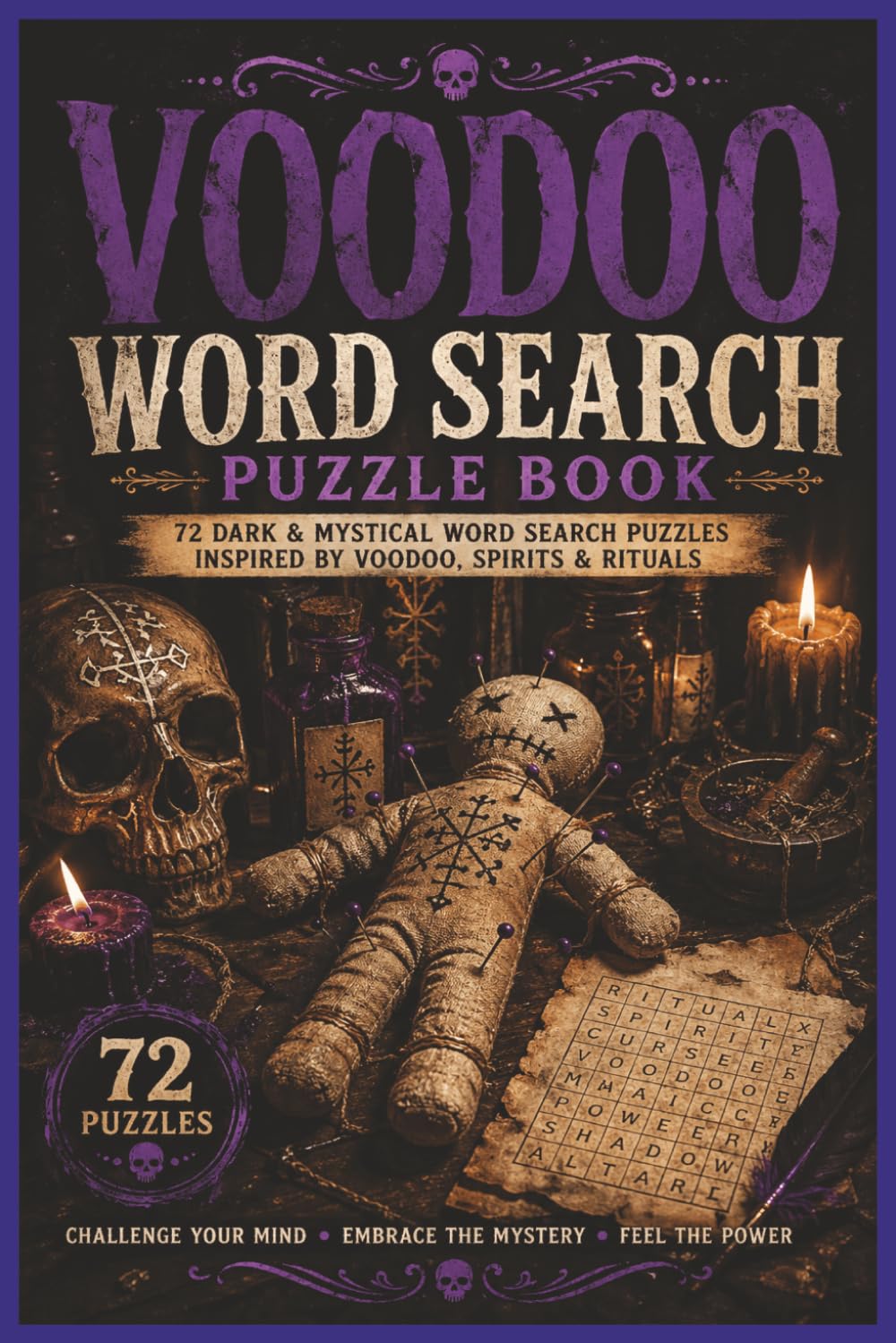 Voodoo Word Search Puzzle Book: Word Find Inspired by Voodoo, Spirits and Rituals
